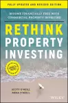 Rethink Property Investing, Fully Updated and Revised Edition cover