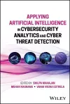 Applying Artificial Intelligence in Cybersecurity Analytics and Cyber Threat Detection cover