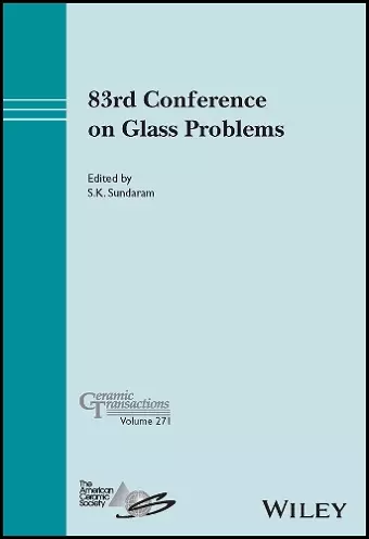 83rd Conference on Glass Problems, Volume 271 cover