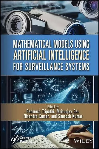 Mathematical Models Using Artificial Intelligence for Surveillance Systems cover