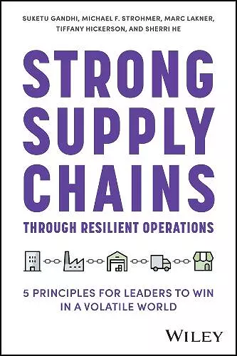 Strong Supply Chains Through Resilient Operations cover