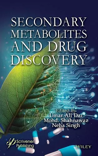 Secondary Metabolites and Drug Discovery cover