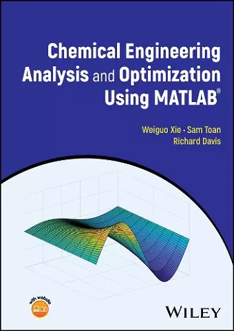 Chemical Engineering Analysis and Optimization Using MATLAB cover