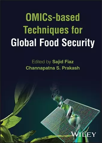 OMICs-based Techniques for Global Food Security cover