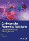 Cardiovascular Proteomics Techniques cover