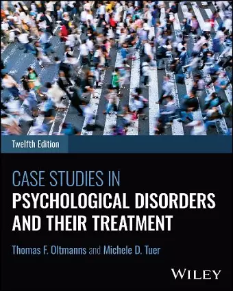 Case Studies in Psychological Disorders and Their Treatment cover