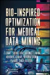 Bio-Inspired Optimization for Medical Data Mining cover