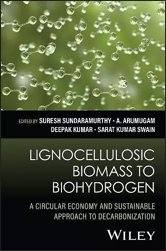 Lignocellulosic Biomass to Biohydrogen cover