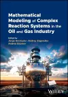 Mathematical Modeling of Complex Reaction Systems in the Oil and Gas Industry cover