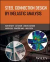 Steel Connection Design by Inelastic Analysis cover