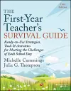 The First-Year Teacher's Survival Guide cover