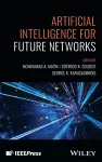 Artificial Intelligence for Future Networks cover