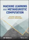 Machine Learning and Metaheuristic Computation cover