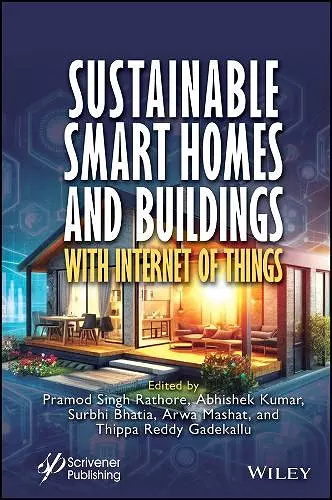 Sustainable Smart Homes and Buildings with Internet of Things cover