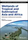 Wetlands of Tropical and Subtropical Asia and Africa cover