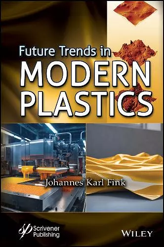 Future Trends in Modern Plastics cover