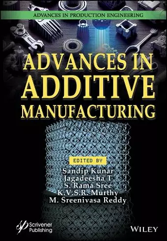 Advances in Additive Manufacturing cover