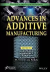 Advances in Additive Manufacturing cover