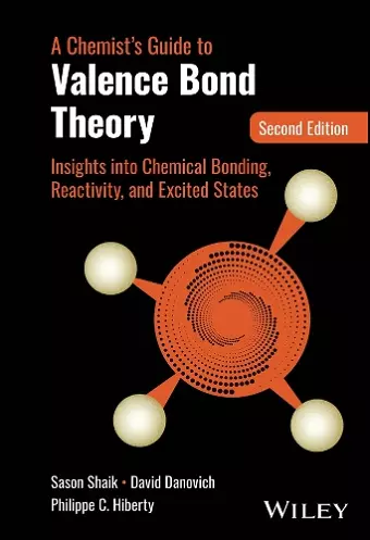 A Chemist's Guide to Valence Bond Theory cover