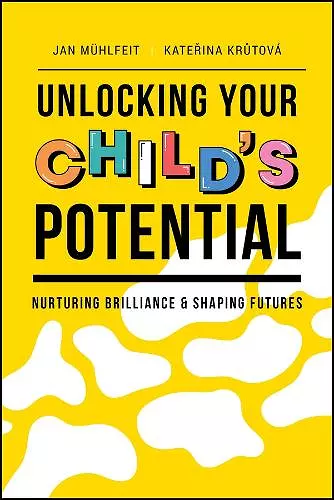 Unlocking Your Child's Potential cover