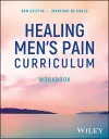 Healing Men's Pain Curriculum, Workbook cover