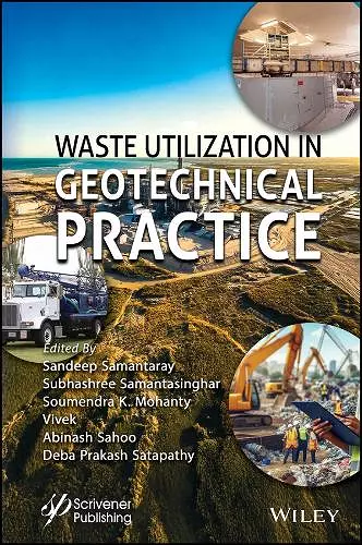 Waste Utilization in Geotechnical Practice cover