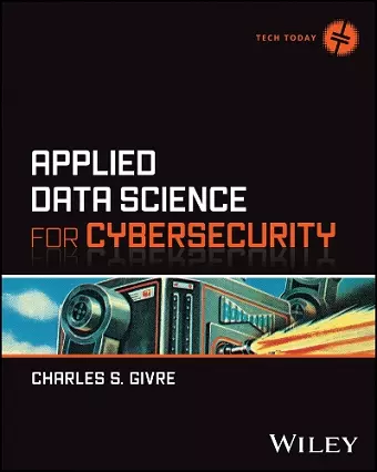 Applied Data Science for Cybersecurity cover