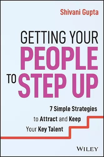 Getting Your People to Step Up cover