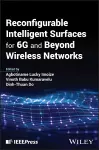 Reconfigurable Intelligent Surfaces for 6G and Beyond Wireless Networks cover