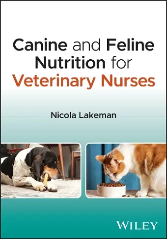 Canine and Feline Nutrition for Veterinary Nurses cover