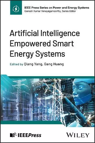 Artificial Intelligence Empowered Smart Energy Systems cover