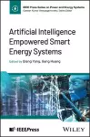 Artificial Intelligence Empowered Smart Energy Systems cover