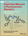 Solid-State Materials in Pharmaceutical Chemistry cover
