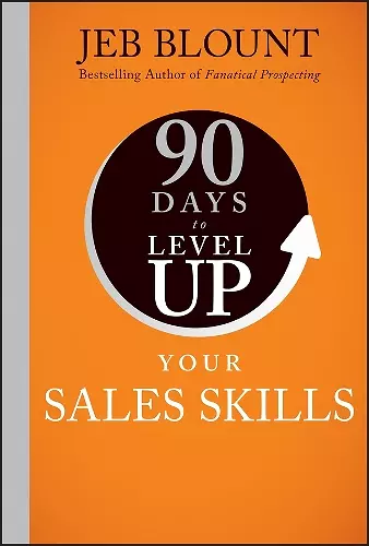 90 Days to Level Up Your Sales Skills cover