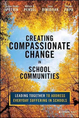 Creating Compassionate Change in School Communities cover