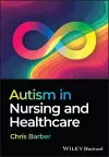 Autism in Nursing and Healthcare cover