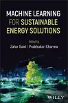 Machine Learning for Sustainable Energy Solutions cover