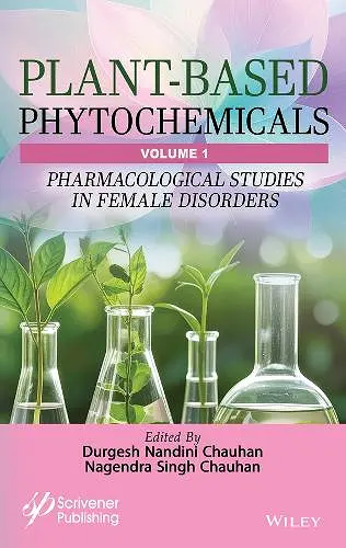 Plant-Based Phytochemicals, Volume 1 cover