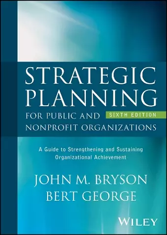 Strategic Planning for Public and Nonprofit Organizations cover