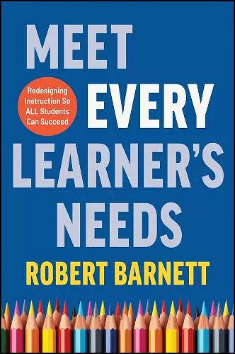 Meet Every Learner's Needs cover