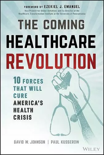 The Coming Healthcare Revolution cover