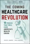 The Coming Healthcare Revolution cover