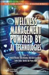 Wellness Management Powered by AI Technologies cover