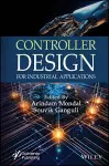 Controller Design for Industrial Applications cover