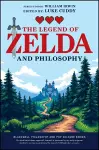 The Legend of Zelda and Philosophy cover