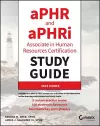 aPHR and aPHRi Associate in Human Resources Certification Study Guide cover