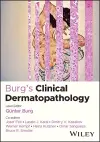 Burg's Clinical Dermatopathology cover