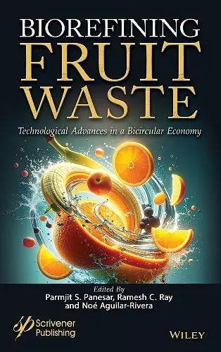 Biorefining Fruit Waste cover