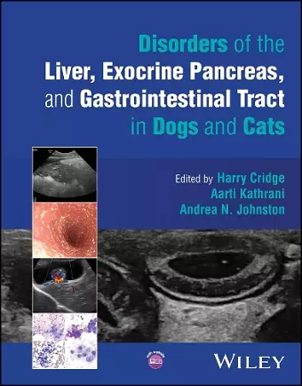 Disorders of the Liver, Exocrine Pancreas, and Gastrointestinal Tract in Dogs and Cats cover