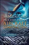 Materials and Processes Used in Aircraft Construction cover